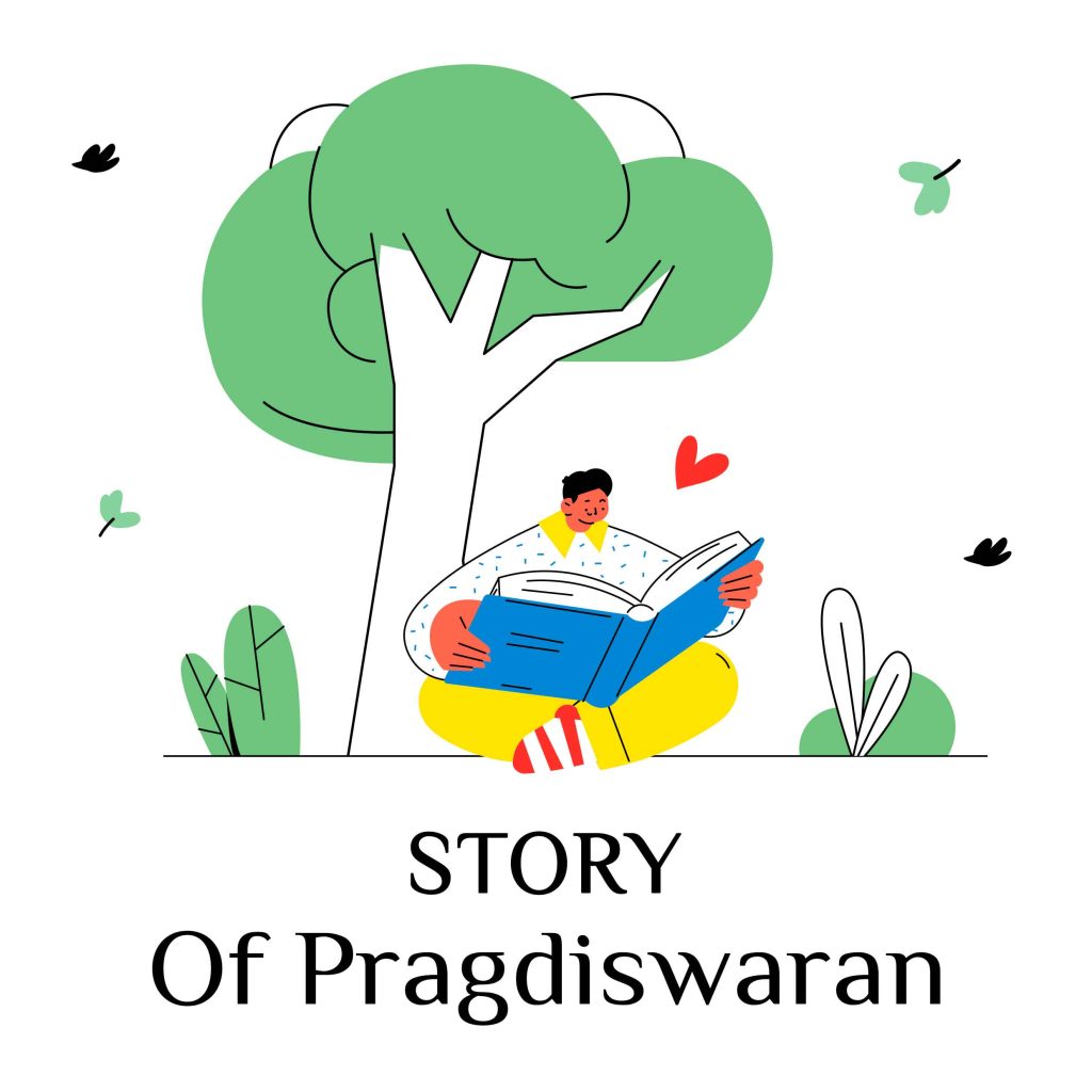 Story of Pragdiswaran
